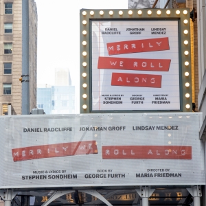 Up on the Marquee: MERRILY WE ROLL ALONG Photo