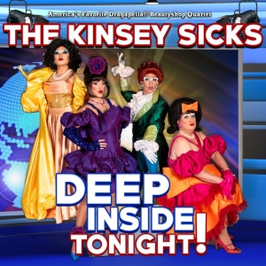 DEEP INSIDE TONIGHT! THE KINSEY SICKS Returns to Diversionary Theatre Photo