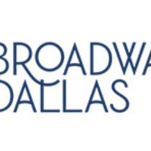 Broadway Dallas Appoints Mark Cannon as Chair of Board and Reveals New Members