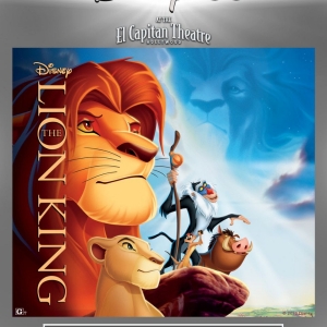 El Capitan Theatre Will Host Special Engagements of THE LION KING and MOANA Celebrating Th Photo