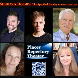 Cast Set For SHERLOCK HOLMES: THE SPECKLED BAND at Placer Rep Photo