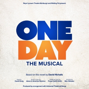 New Musical Adaptation ONE DAY To Have World Premiere At The Royal Lyceum