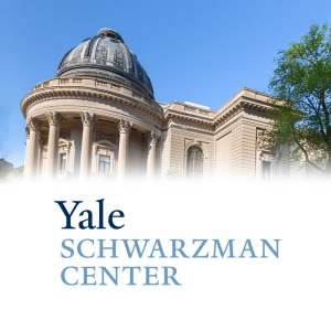 Yale Schwarzman Center Announces Free Public Fall 2025 Season Photo
