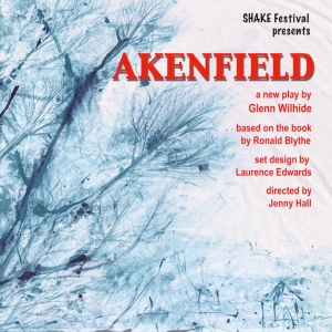 Ronald Blythe's AKENFIELD Revived In Local Staging Photo