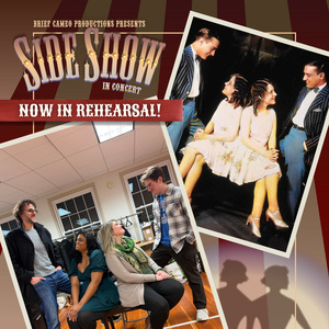 Photos: Rehearsals Kick Off for SIDE SHOW: IN CONCERT in Centerbrook Photo
