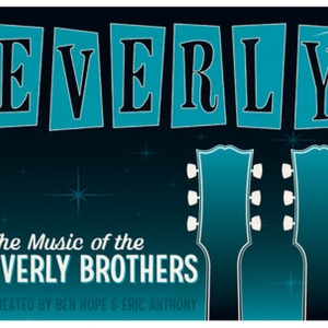 EVERLY Comes to Iveryton Playhouse Next Month