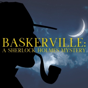 Cast Announced for BASKERVILLE: A SHERLOCK HOLMES MYSTERY At Austin Playhouse Photo