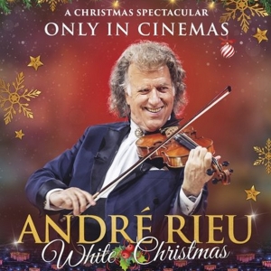 ANDRE RIEU'S WHITE CHRISTMAS Comes to UK Cinemas This Christmas Photo