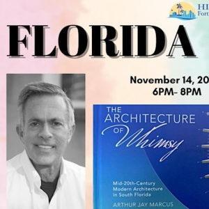 History Fort Lauderdale Presents Free Book Signing And Meet & Greet With Arthur Jay Marcus