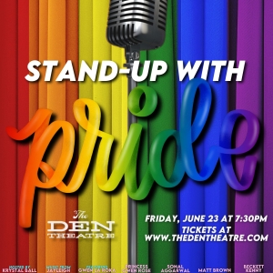 The Den Theatre Hosts STAND UP FOR PRIDE Show Photo