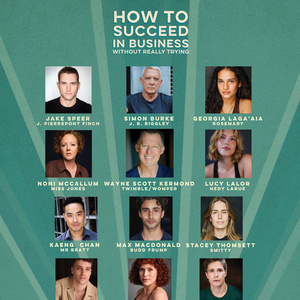 HOW TO SUCCEED IN BUSINESS WITHOUT REALLY TRYING Announces Cast For Hayes Theatre Pro Photo