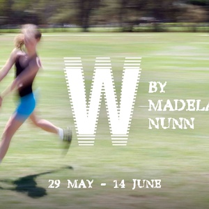 Madelaine Nunn's W Will Debut at The Old Fitz Theatre Photo