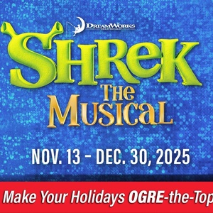 SHREK THE MUSICAL Begins This Month At Young People’s Theatre Photo