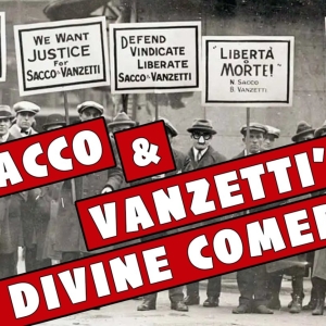 SACCO AND VANZETTI'S DIVINE COMEDY World Premiere Opens This Month At Wellfleet Harbo Photo