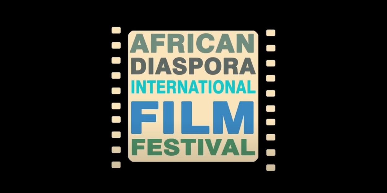 32nd African Diaspora International Film Festival Returns To For Week 2  Image