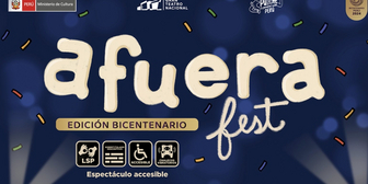 AFUERA FEST Comes to Gran Teatro Nacional