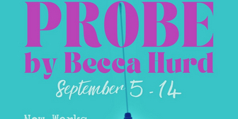 REVIEW: With Plenty To Consider, PROBE Is Packed With Thought Provoking Ideas