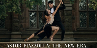 Analia Farfan Presents Astor Piazzolla: The New Era
