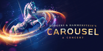 Rodgers & Hammerstein's CAROUSEL is Coming to Sydney and Melbourne This Year