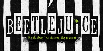 SIX, BEETLEJUICE, And More Announced for Broadway Across Canada 2024-25 Season In Vancouver
