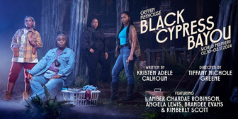 Video: Get A First Look at BLACK CYPRESS BAYOU at Geffen Playhouse