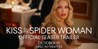 Watch KISS OF THE SPIDER WOMAN Teaser Trailer with Jennifer Lopez