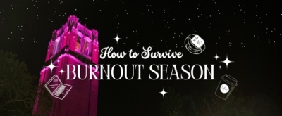 Student Blog: How to Survive Burnout Season