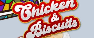 Crossroads Theatre Welcomes Comedy Play, CHICKEN & BISCUITS Photo