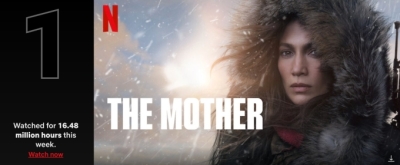 THE MOTHER Starring Jennifer Lopez Enters Netflix's Most Watch List