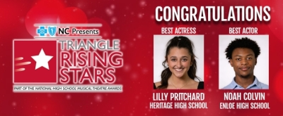 Two Local High School Students Win Best Actor and Best Actress at DPAC's 2023 Triangle Rising Stars