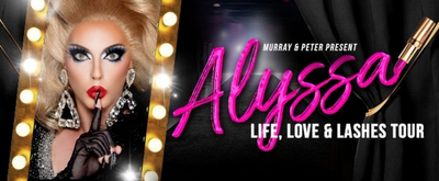 BWW Review: Alyssa Edwards: LIFE, LOVE, AND LASHES at Town Hall