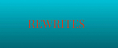 Student Blog: Rewrites