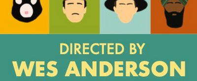 Student Blog: To Wes Anderson, with Love