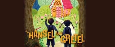 HANSEL AND GRETEL Comes To Nottingham Playhouse
