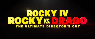 ROCKY V. DRAGO: THE ULTIMATE DIRECTOR'S CUT Coming to Theaters; Watch the Trailer 