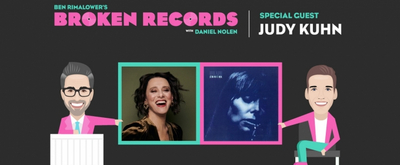 BWW Exclusive: Ben Rimalower's Broken Records with Special Guest, Judy Kuhn!