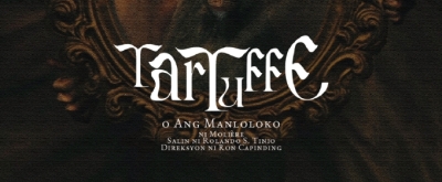 Tanghalang Ateneo to Present TARTUFFE O ANG MANLOLOKO This Month