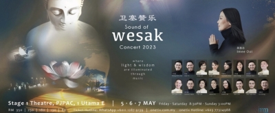 SOUND OF WESAK Comes to PJPAC This Week