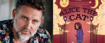Actor Tim Cummings Publishes Debut Novel, ALICE THE CAT, May 23