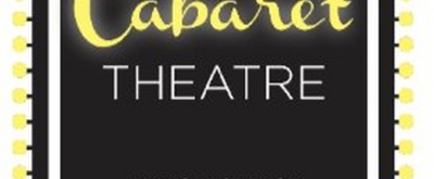 Downtown Cabaret Theatre Reveals 2023/24 Season