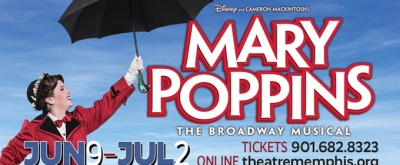 MARY POPPINS is Coming to the Lohrey Theatre Stage at Theatre Memphis This Summer