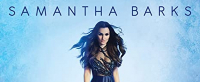BWW Album Review: FROZEN Star Samantha Barks Bravely Leads Listeners 'Into the Unknown' With Her New Album