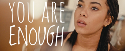 VIDEO: Watch Broadway's Best Unite for 'You Are Enough' Music Video 