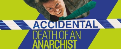 Cast Revealed For ACCIDENTAL DEATH OF AN ANARCHIST in the West End