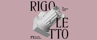BWW Review: RIGOLETTO, Premieres in Sao Paulo Bringing as Subjects Harassment, Revenge, Curse and Power