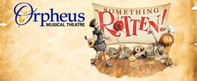 Review: SOMETHING ROTTEN! at Meridian Theatres @ Centrepointe