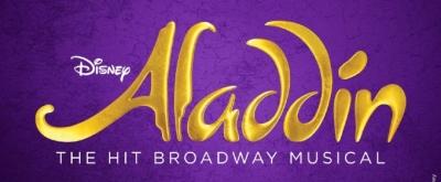 DISNEY'S ALADDIN To Play Albuquerque Limited Premiere Engagement, June 7- June 11 at Popejoy Hall