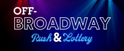 Off-Broadway Rush & Lottery: A Guide to Discounted Tickets in 2023 Photo