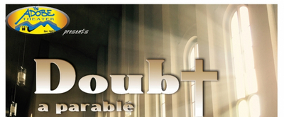 BWW Review: DOUBT at The Adobe Theatre
