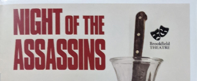 BWW Review: The NIGHT OF THE ASSASSINS overwhelm at Brookfield Theatre Of The Arts